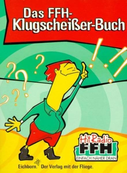 Das FFH-Klugscheisser-Buch Humour & Satire