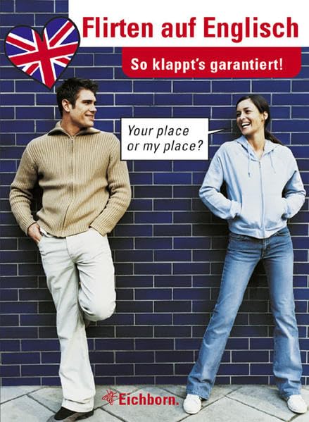 Flirten auf Englisch Humour & Satire