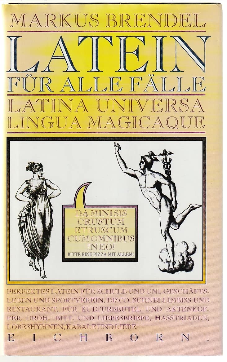 Latein für alle Fälle: Latina universa lingua magicaque Foreign Languages ​​& Dictionaries