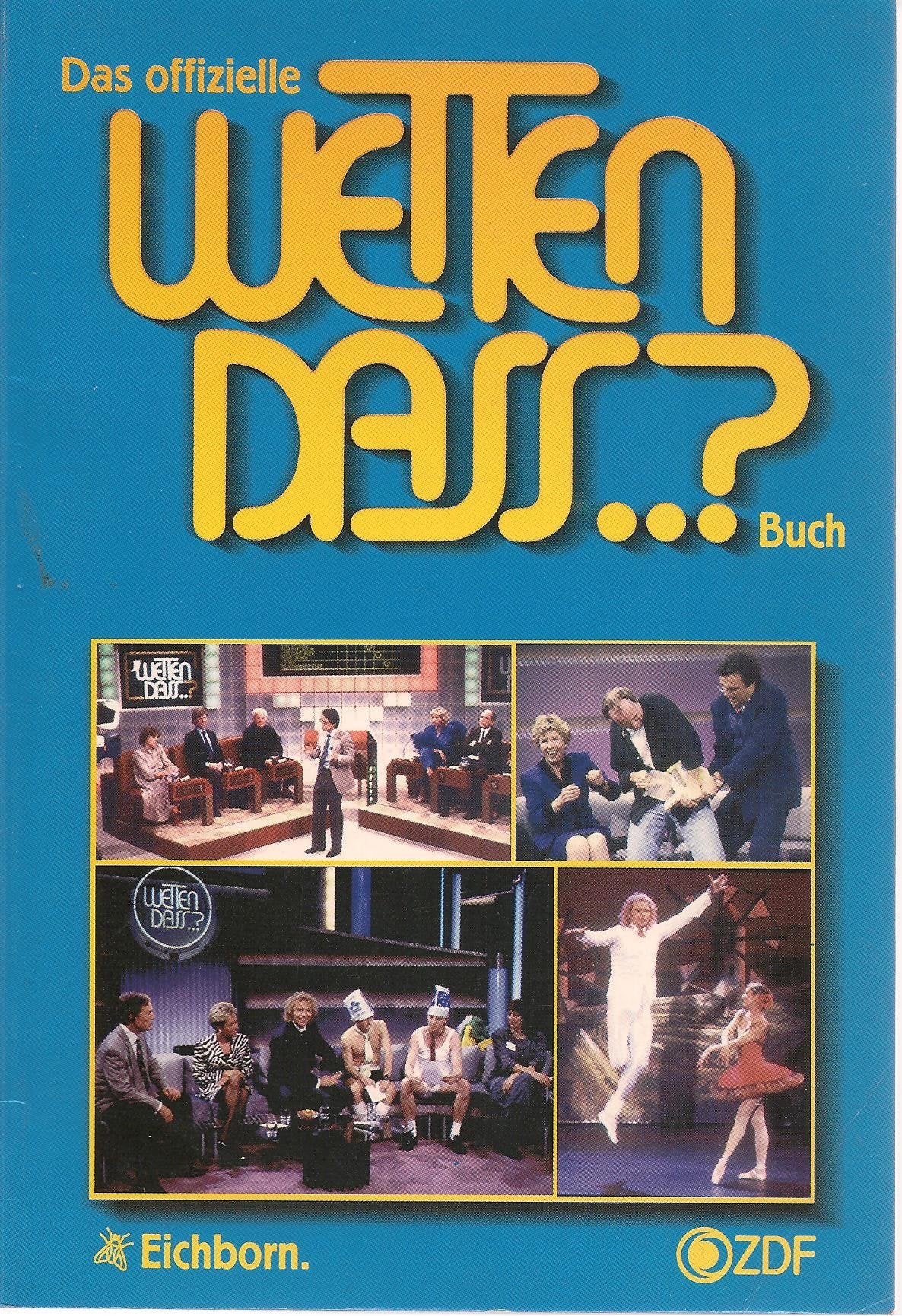 Das offizielle Wetten dass...? Buch Media & Communication