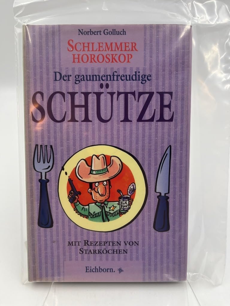 Schlemmer-Horoskop, Der gaumenfreudige Schütze Professional & Reference Books