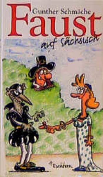 Faust auf Sächsisch Humour & Satire