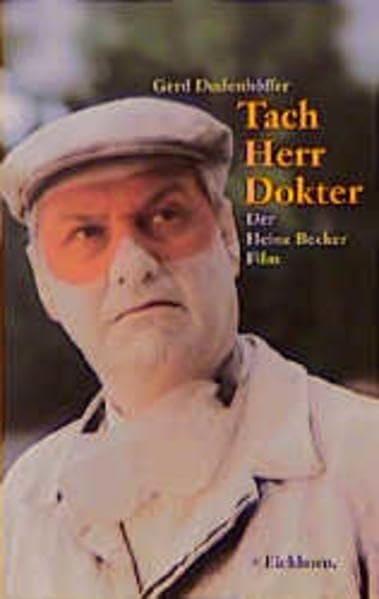 Tach, Herr Dokter: Der Heinz Becker Film Humour & Satire