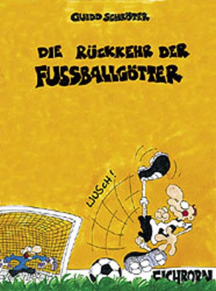 Die Rückkehr der Fussballgötter Manga