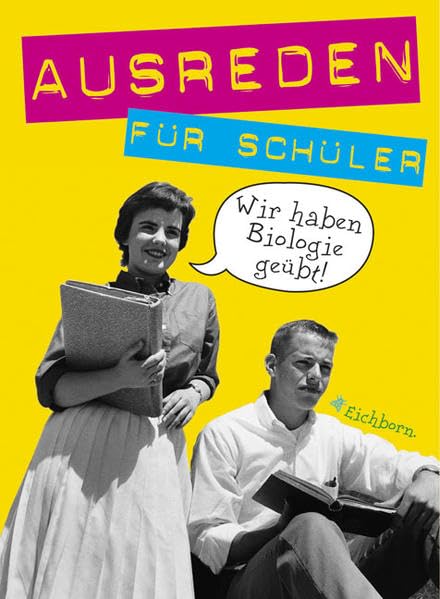 Ausreden für Schüler: Musste meinen Suff ausschlafen Books