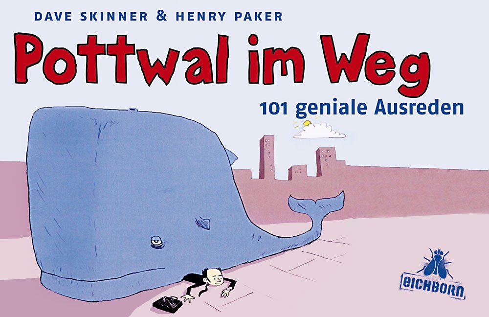 Pottwal im Weg: 101 geniale Ausreden Manga
