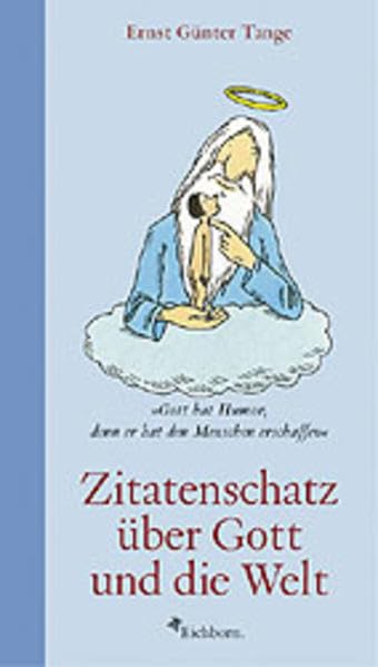 Zitatenschatz über Gott und die Welt Lifestyle