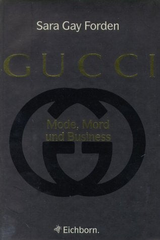 GUCCI: Mode, Mord und Business Law