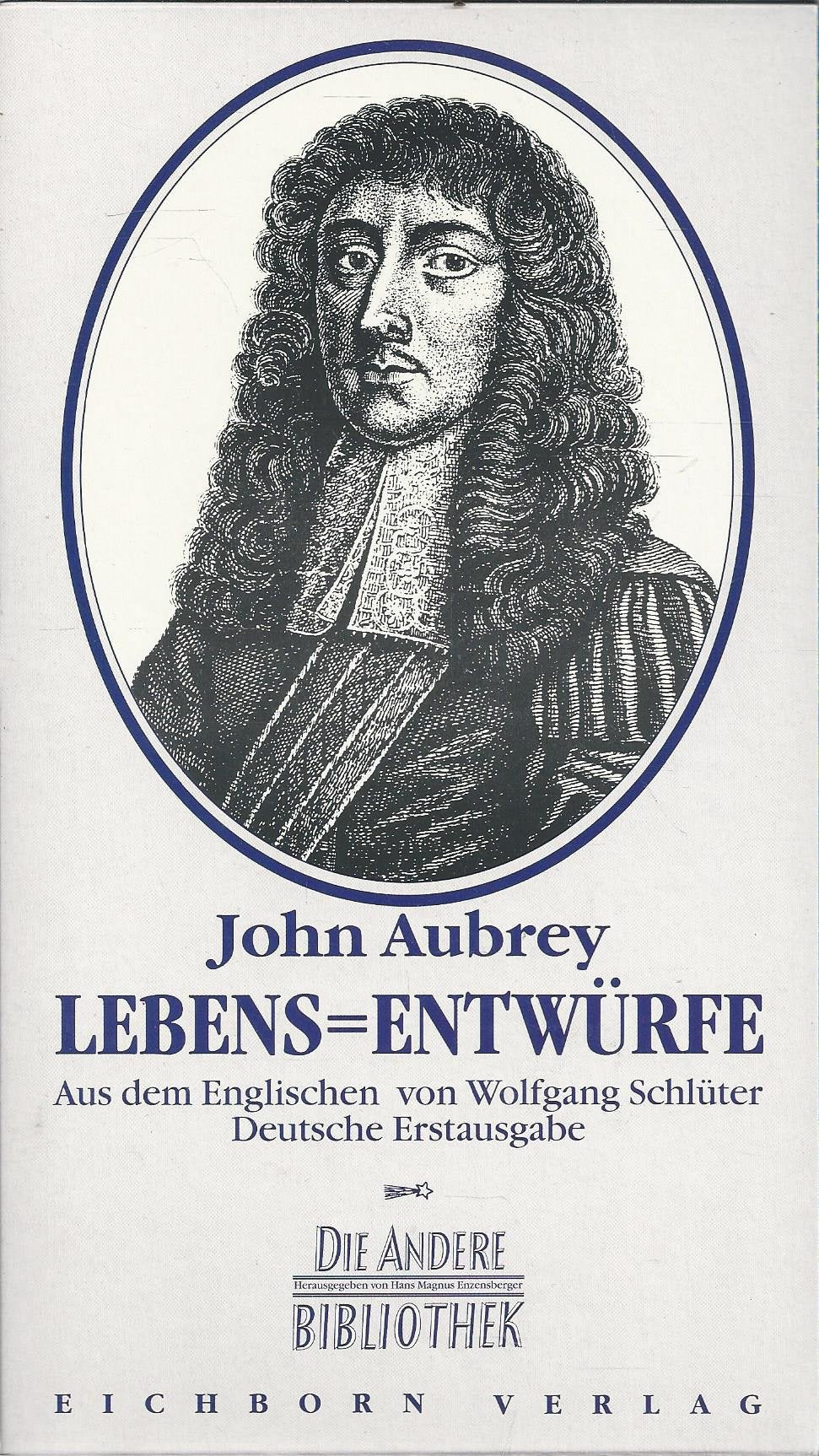 Lebens-Entwürfe (Die Andere Bibliothek) Politics & History