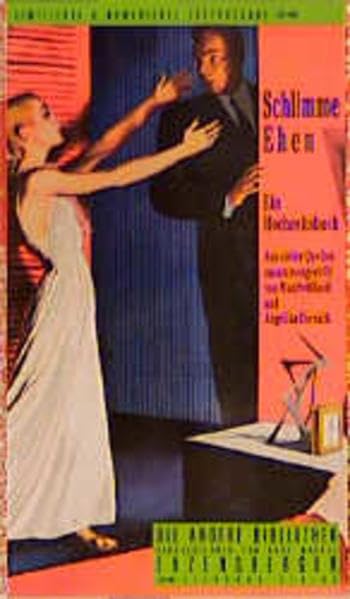 Schlimme Ehen: Ein Hochzeitsbuch (Die Andere Bibliothek) Contemporary literature
