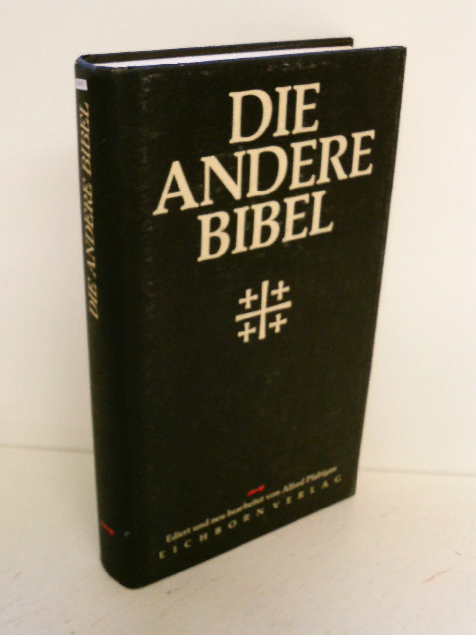 Die Andere Bibel (Die Andere Bibliothek. Erfolgsausgaben) Politics & Society