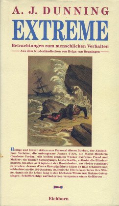 Extreme - Betrachtungen zum menschlichen Verhalten (Die Andere Bibliothek. Erfolgsausgaben) Psychology
