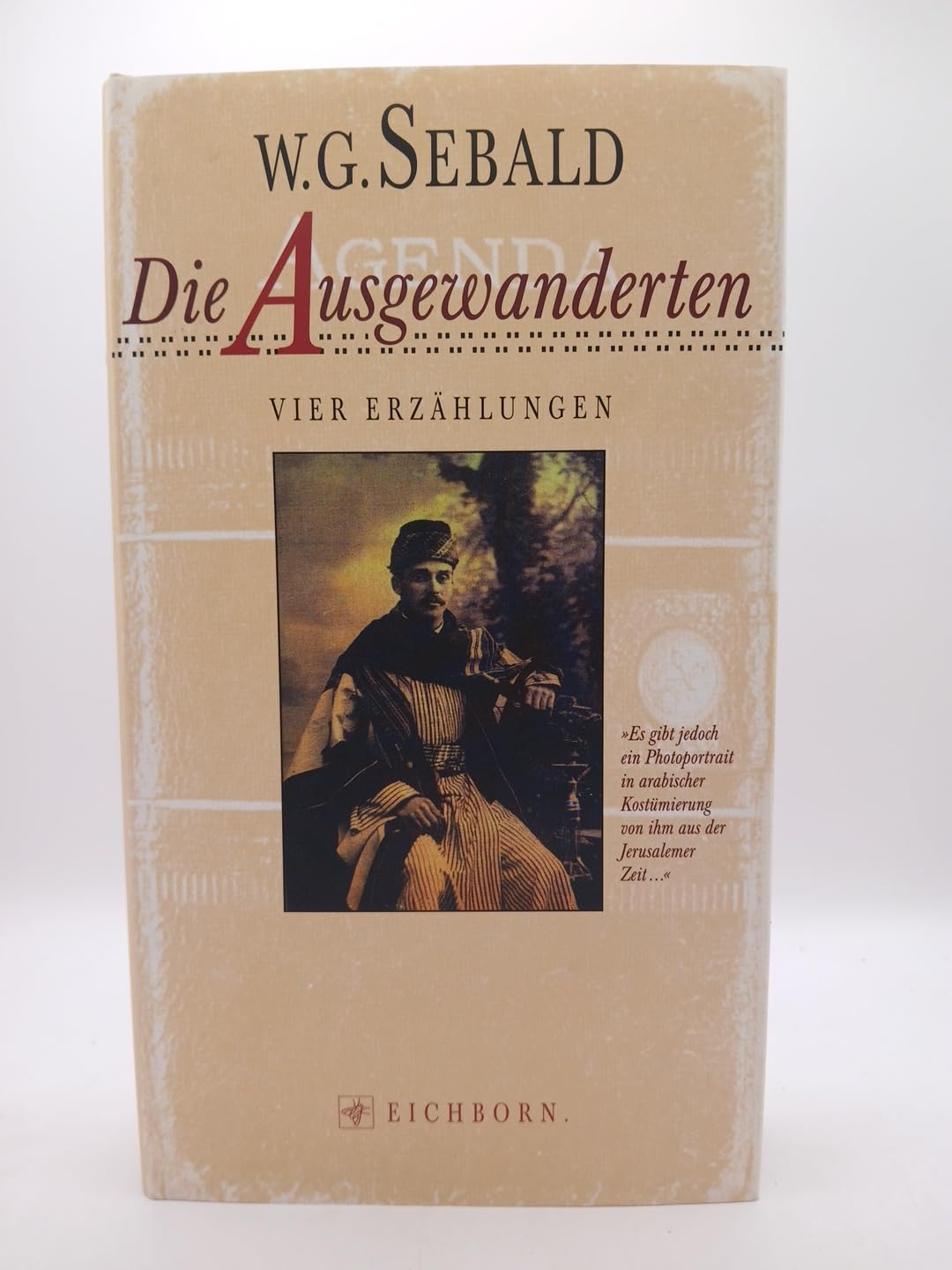 Die Ausgewanderten: Vier lange Erzählungen (Die Andere Bibliothek. Erfolgsausgaben) Contemporary literature