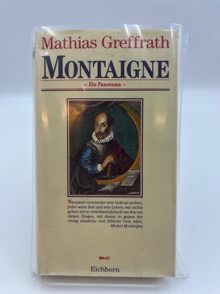 Montaigne: Ein Panorama (Die Andere Bibliothek. Erfolgsausgaben) Philosophy