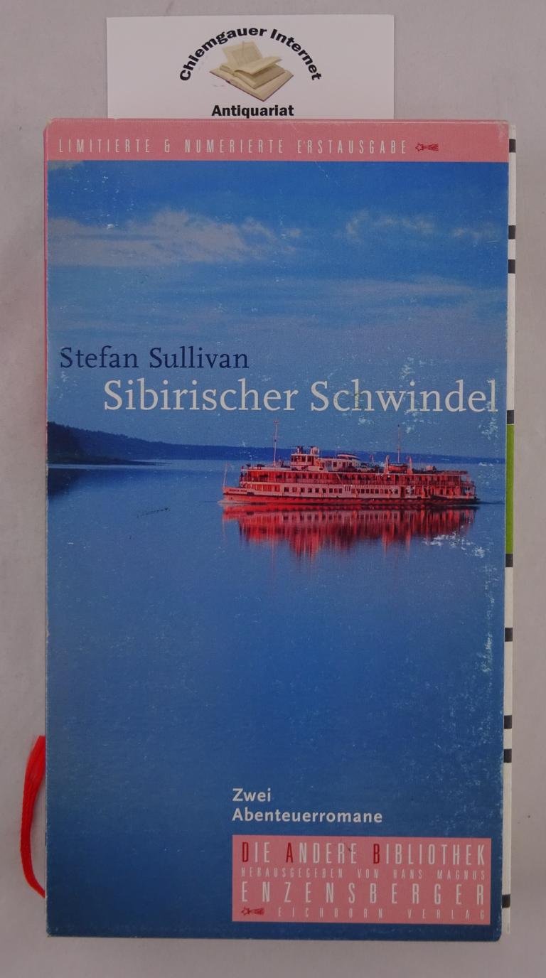 Sibirischer Schwindel. Zwei Abenteuerromane: Zwei Abenteuerromane. Aus d. Amerikan. v. Ulrich Blumenbach (Die Andere Bibliothek) Contemporary literature Books