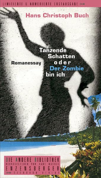 Tanzende Schatten oder Der Zombie bin ich Contemporary literature