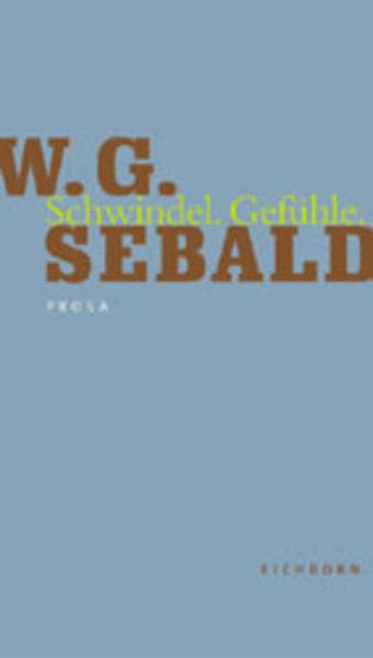Schwindel. Gefühle Contemporary literature Books