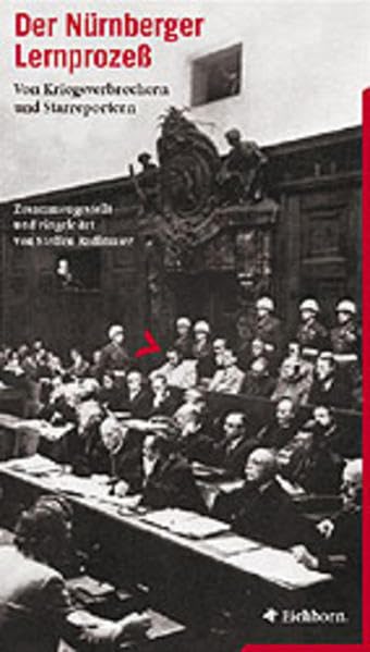 Der Nürnberger Lernprozeß, Die Andere Bibliothek - Erfolgsausgabe Politics & History