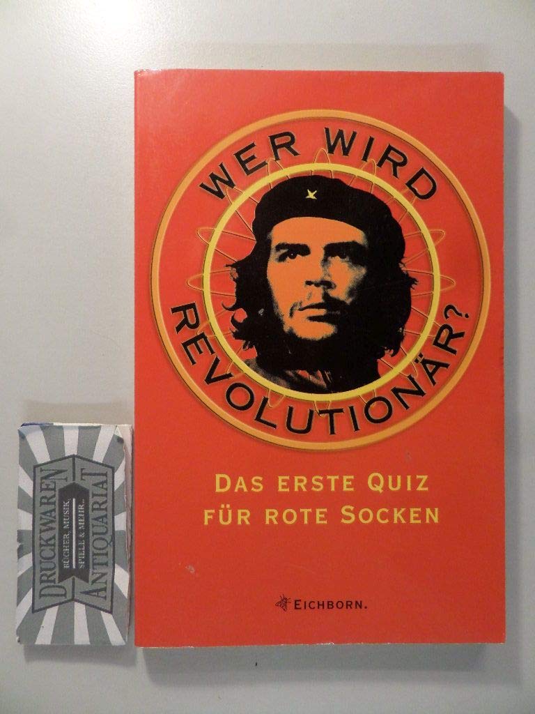 Wer wird Revolutionär?: Das erste Quiz für rote Socken Humour & Satire