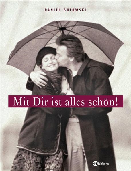 Mit Dir ist alles schön! Humour & Satire