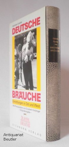 Deutsche Bräuche: Ermittlungen in Ost und West (Die Andere Bibliothek) Social Sciences