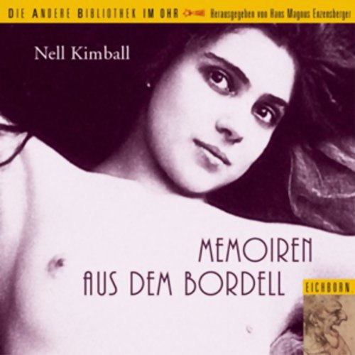 Memoiren aus dem Bordell (Die Andere Bibliothek im Ohr) Personalities