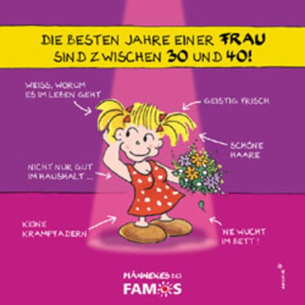 Die besten Jahre einer Frau sind zwischen 30 und 40 Cartoons