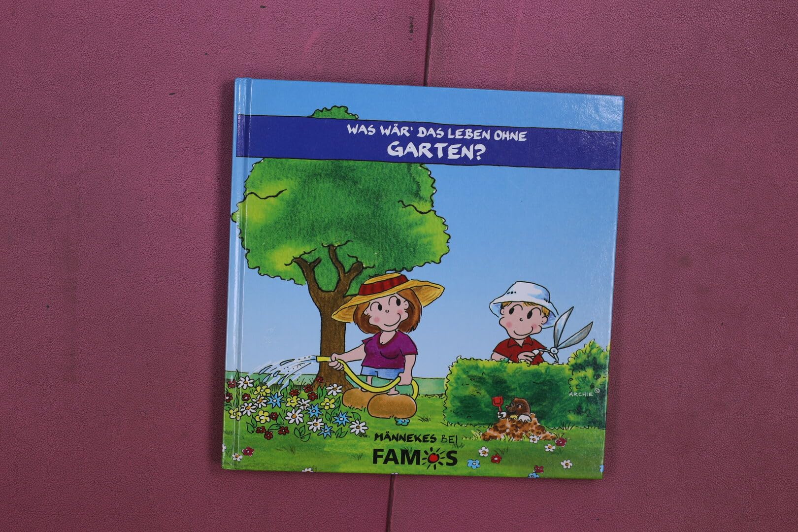 Was wär' das Leben ohne Garten? Cartoons
