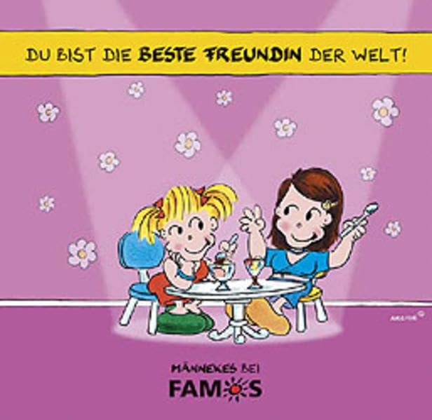 Du bist die beste Freundin der Welt! Social Sciences