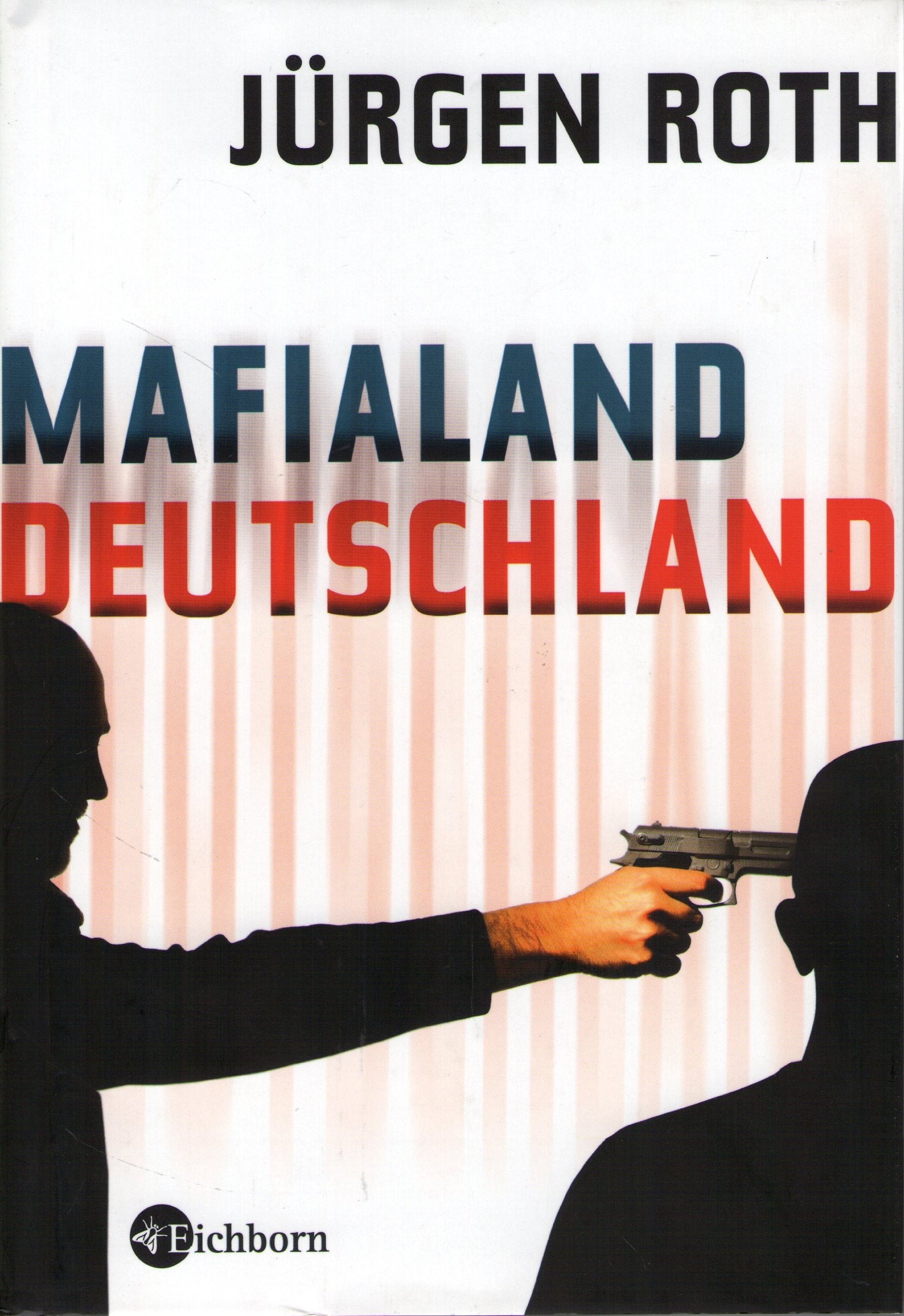 Mafialand Deutschland Business, Finance & Career