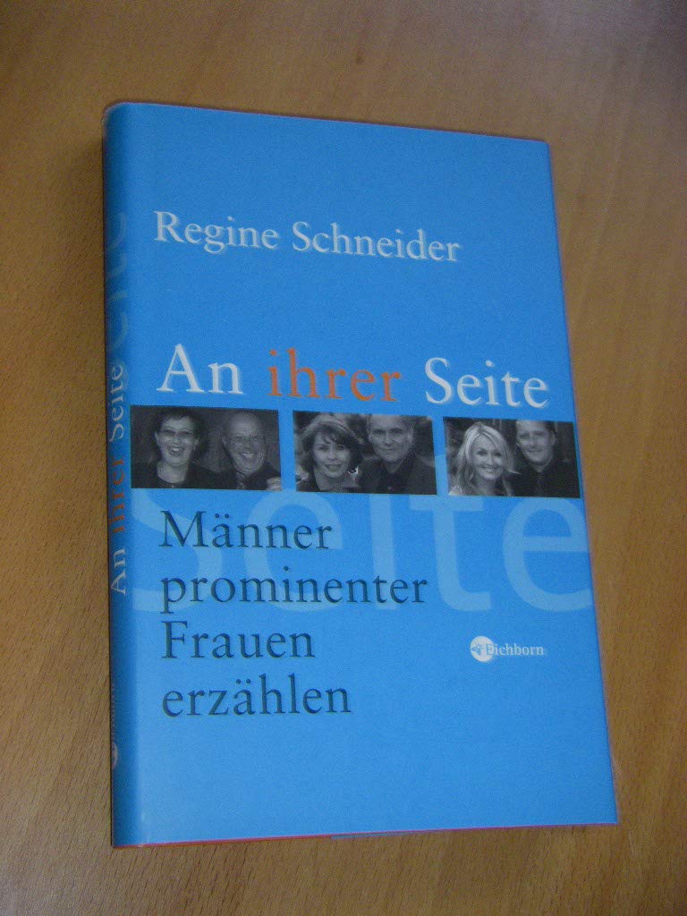 An ihrer Seite: Männer prominenter Frauen erzählen Personalities