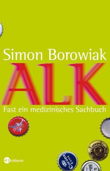 Alk: Fast ein medizinisches Sachbuch Medicine Books