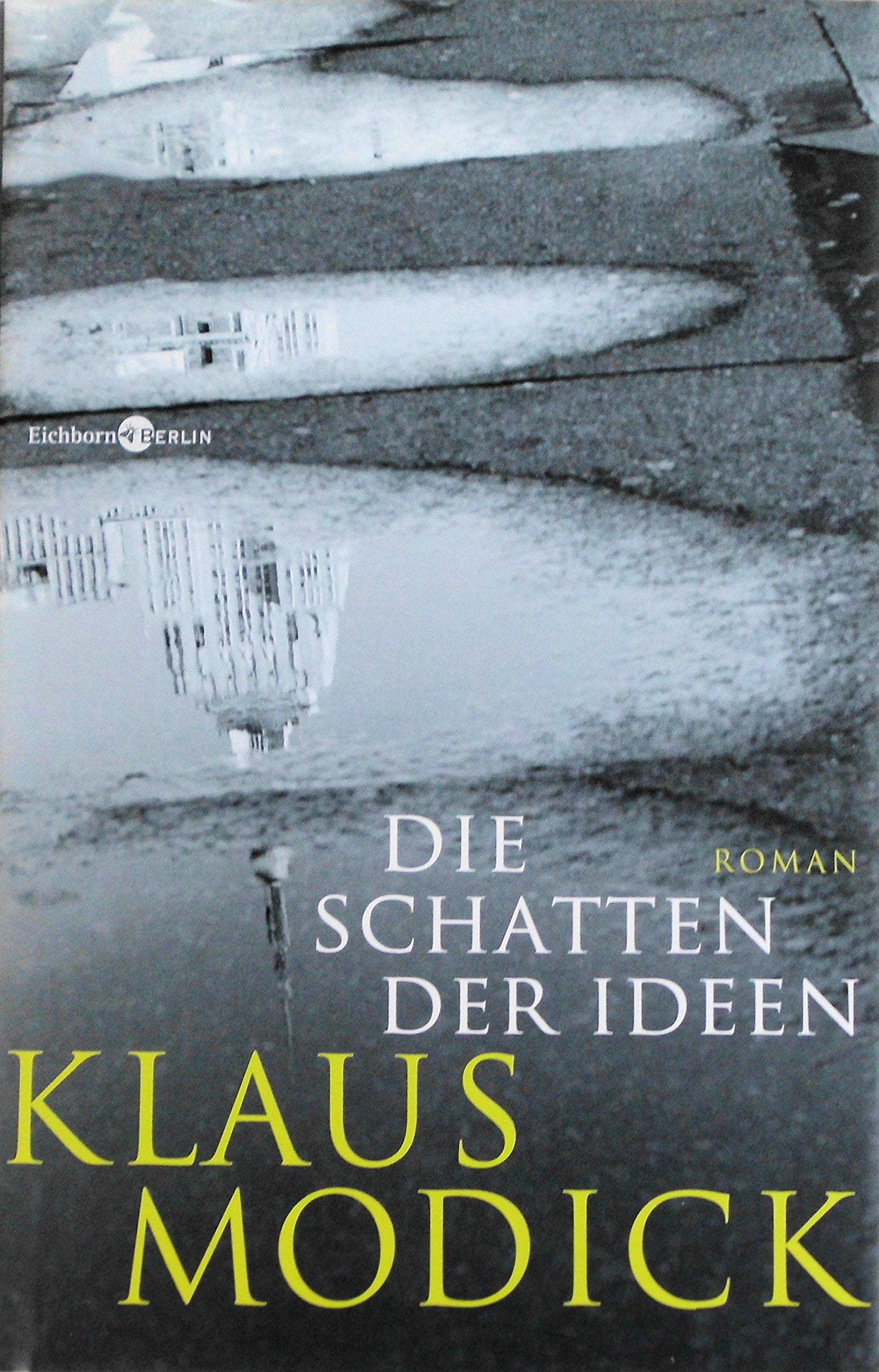 Die Schatten der Ideen Contemporary literature Books