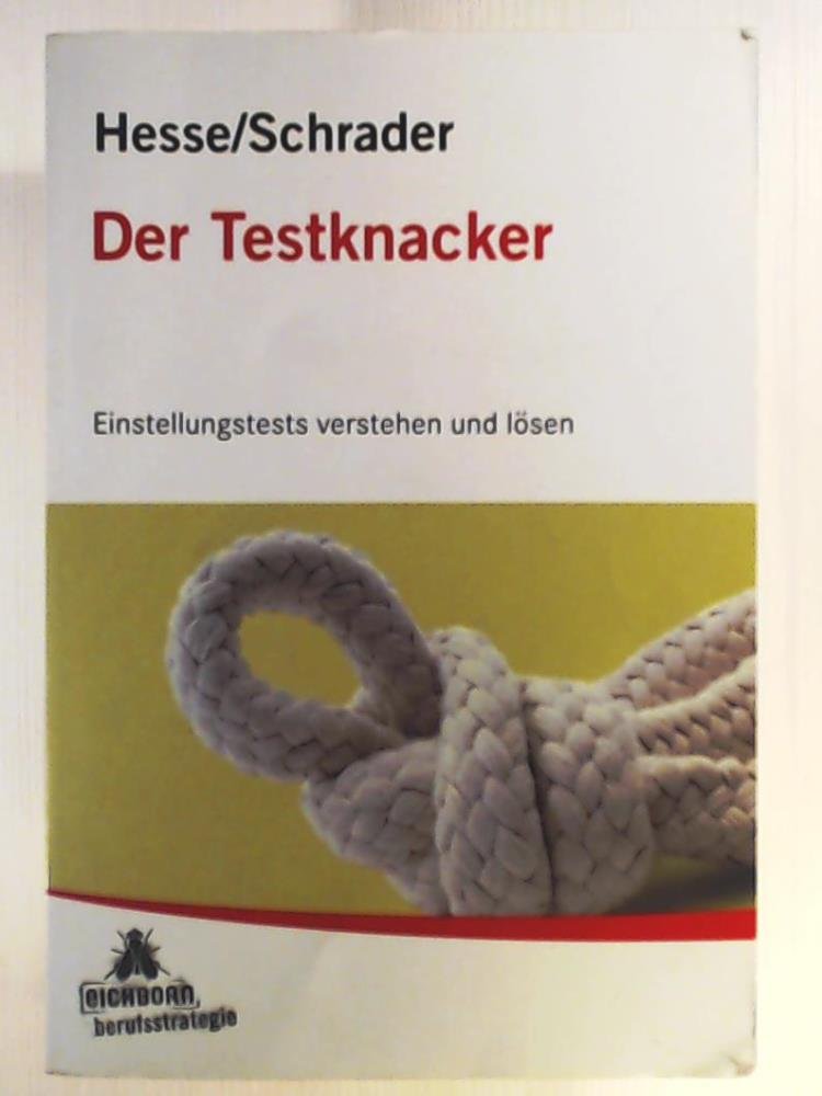 Der Testknacker: Einstellungstests verstehen und lösen Business, Finance & Career