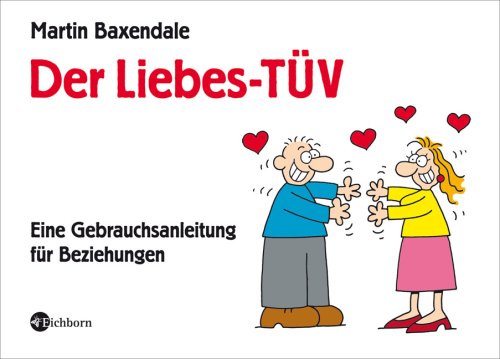 Der Liebes-TÜV: Eine Gebrauchsanleitung für Beziehungen Cartoons