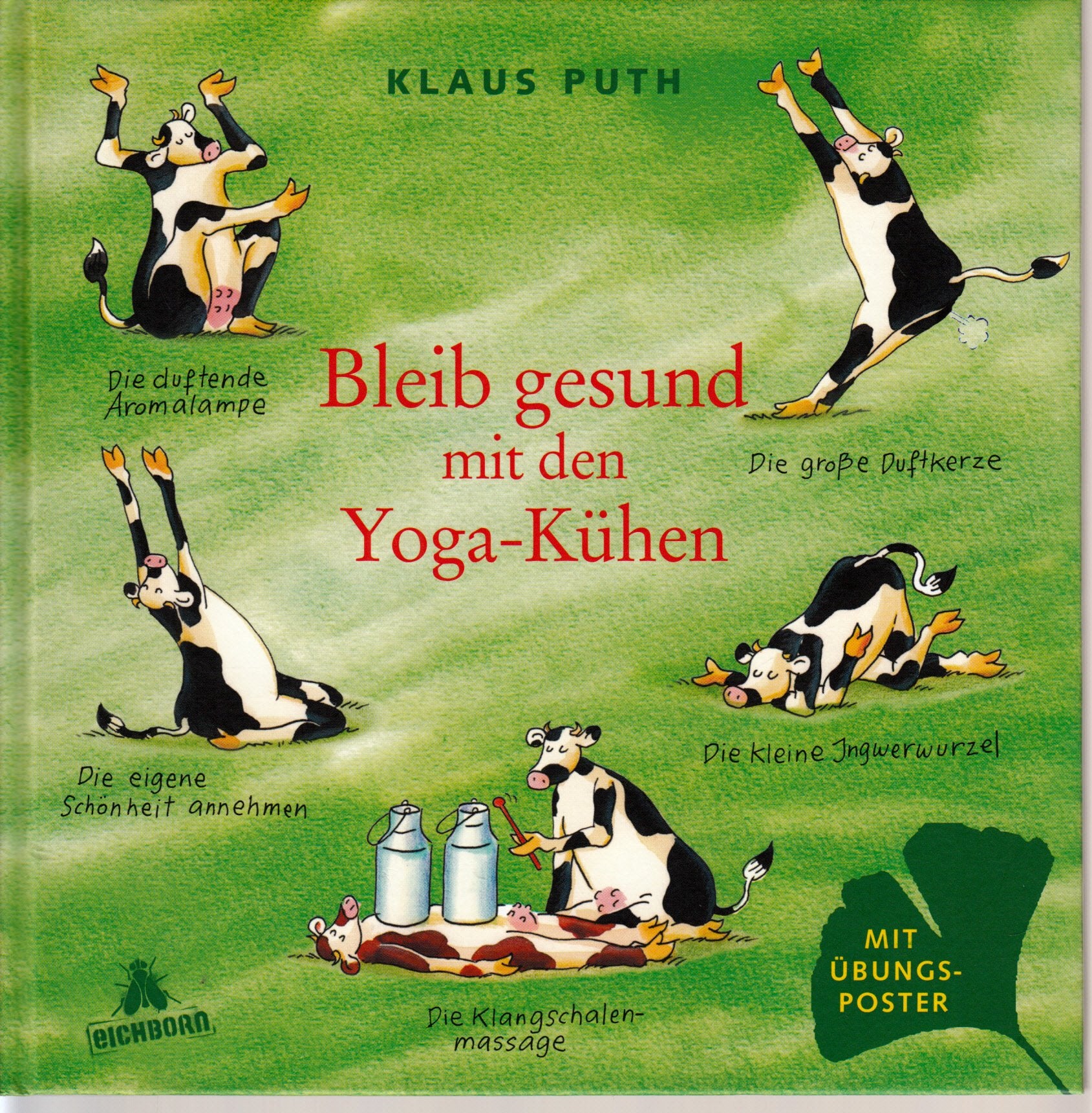 Bleib gesund mit den Yoga-Kühen Humour & Satire