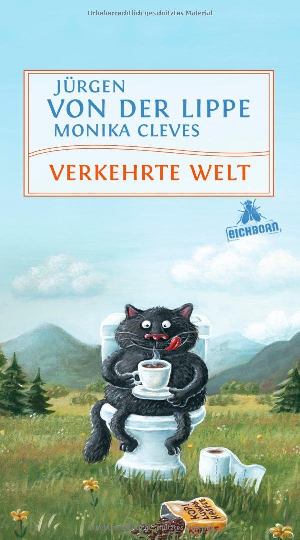 Verkehrte Welt. Geschichten Humour & Satire
