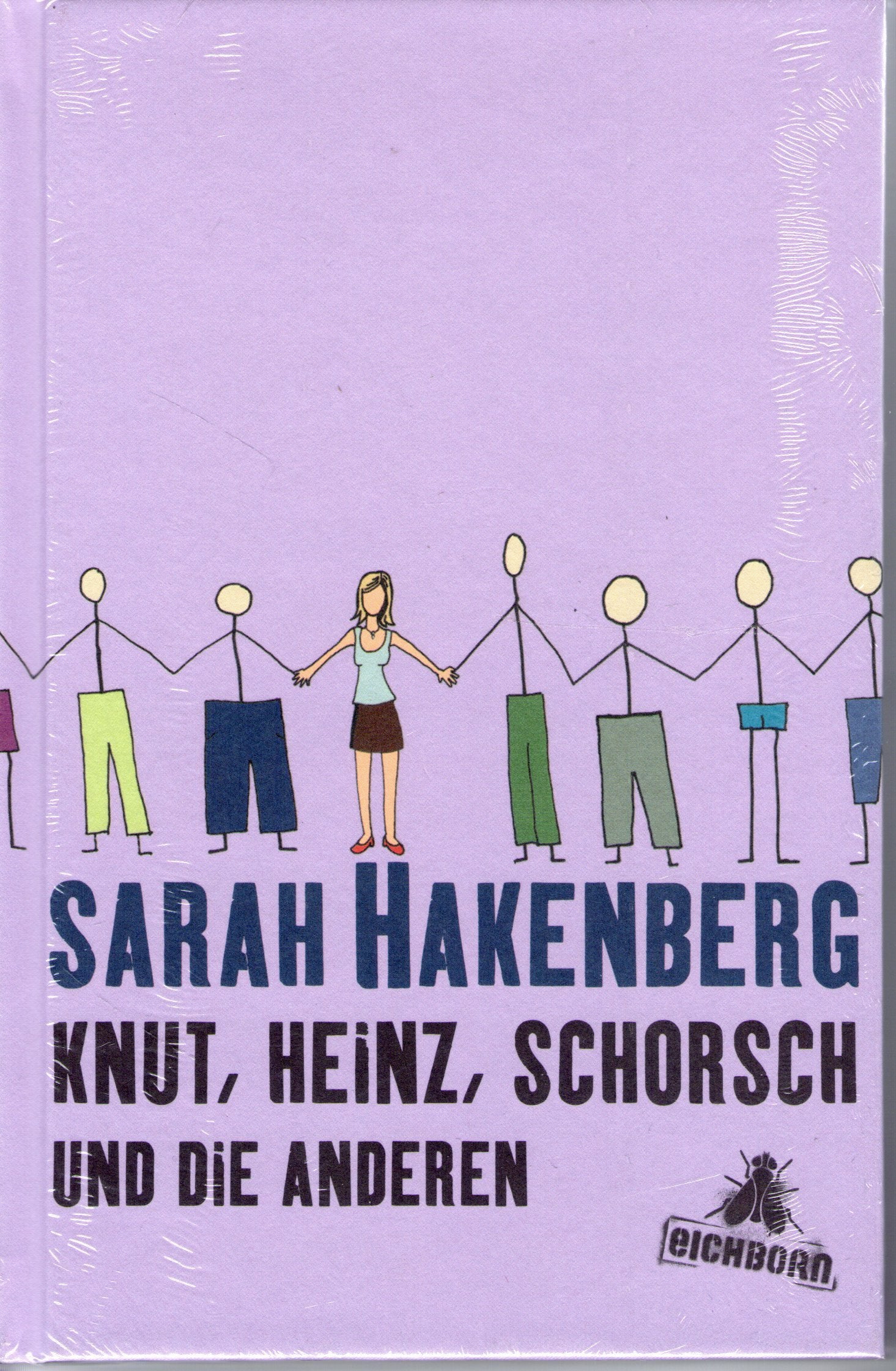 Knut, Heinz, Schorsch und die anderen: Geschichten Humour & Satire