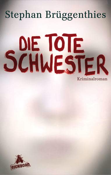 Die tote Schwester Contemporary literature Books