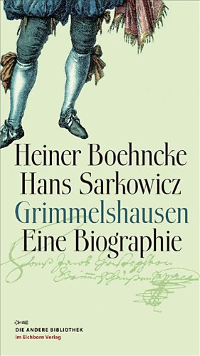 Grimmelshausen, Leben und Schreiben. Vom Musketier zum Weltautor, Mit Abb., Books