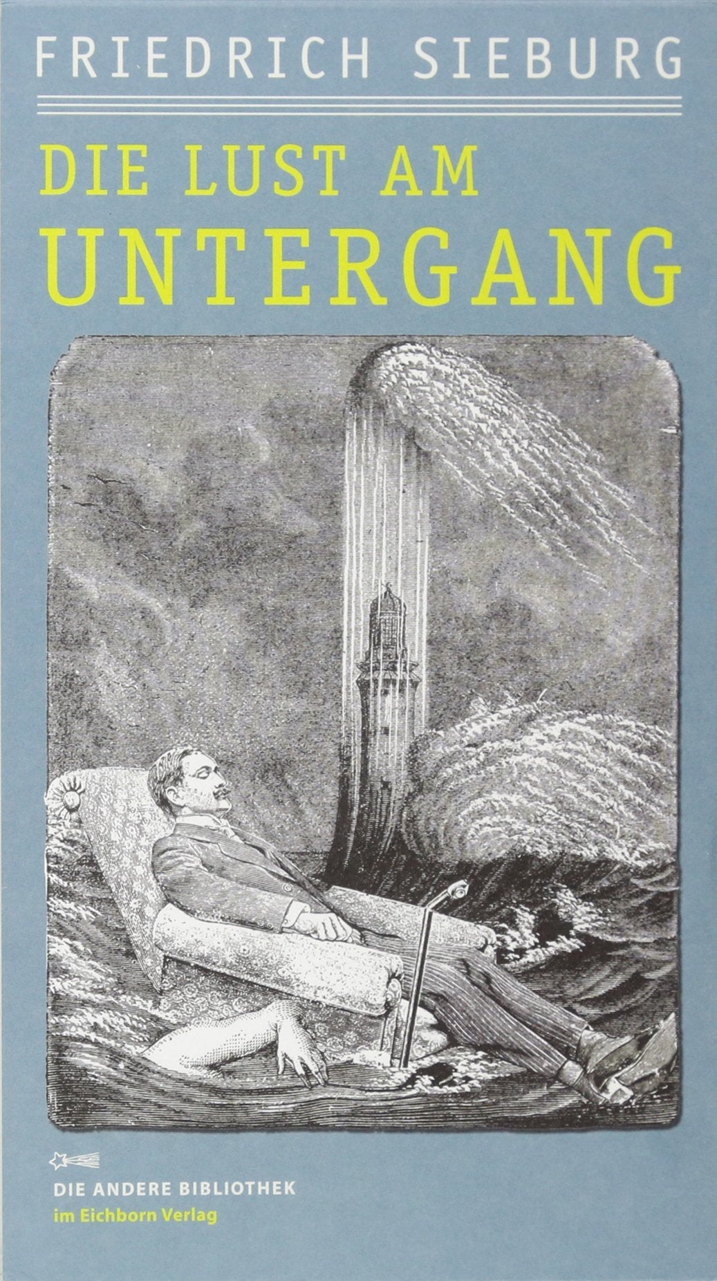 Die Lust am Untergang Books