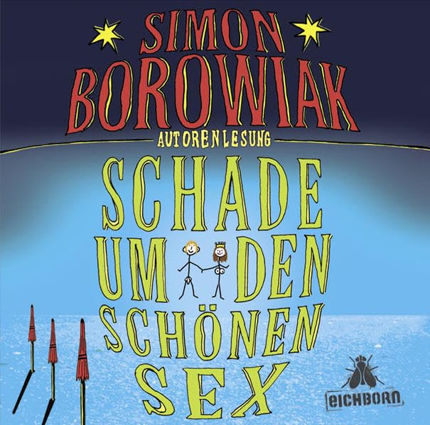 Schade um den schönen Sex: Autorenlesung. Humour & Satire