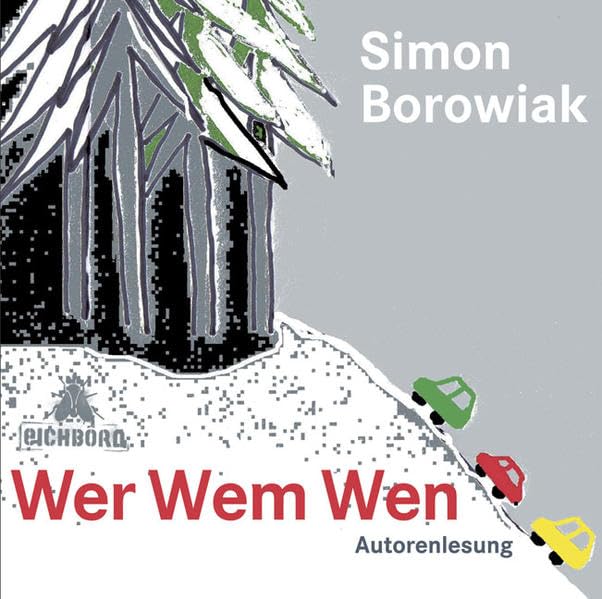 Wer Wem Wen: Autorenlesung. Humour & Satire