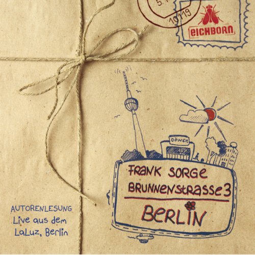 Brunnenstraße 3, Berlin: Live-Lesung aus dem LaLuz in Berlin. Humour & Satire