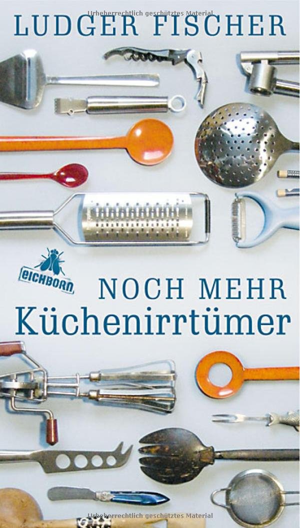 Noch mehr Küchenirrtümer Leisure, Home & Garden Books