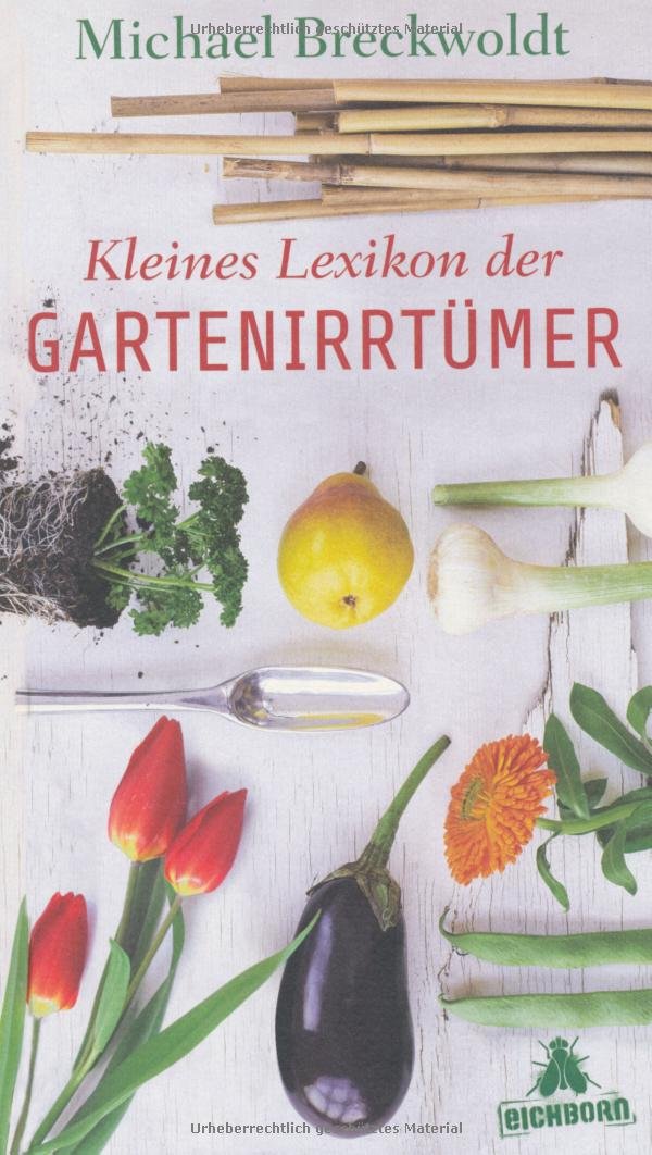 Product Image: Kleines Lexikon der Gartenirrtümer