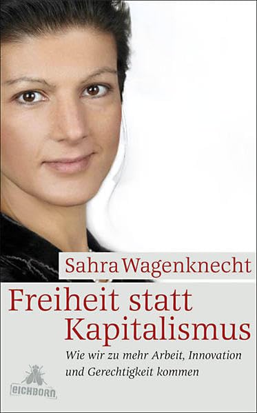 Freiheit statt Kapitalismus Politics & History