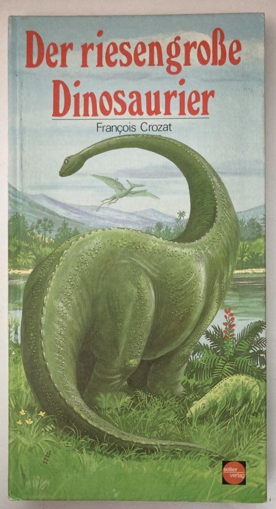 Der riesengrosse Dinosaurier Books