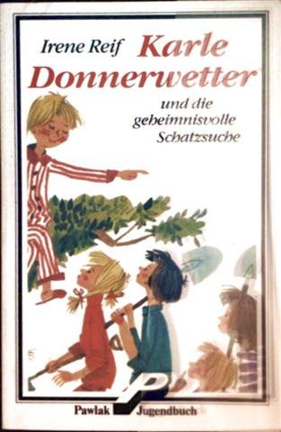Karle Donnerwetter und die geheimnisvolle Schatzsuche Books