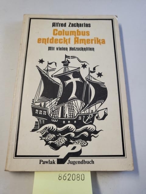 Columbus entdeckt Amerika Books